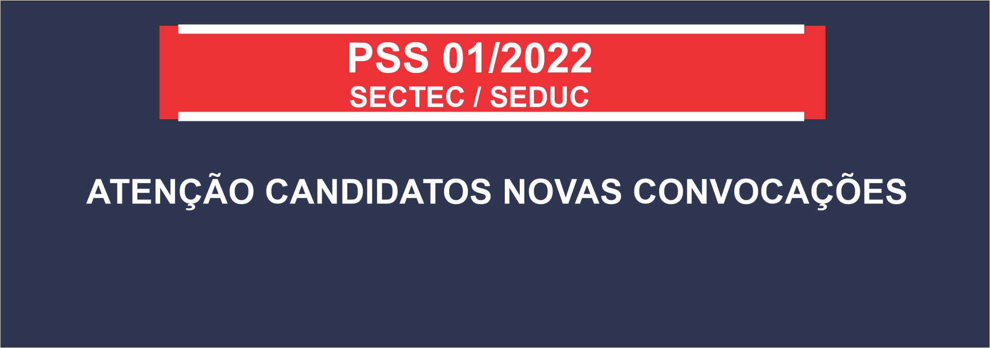 notícia: Novas convocações SECTEC/SEDUC
